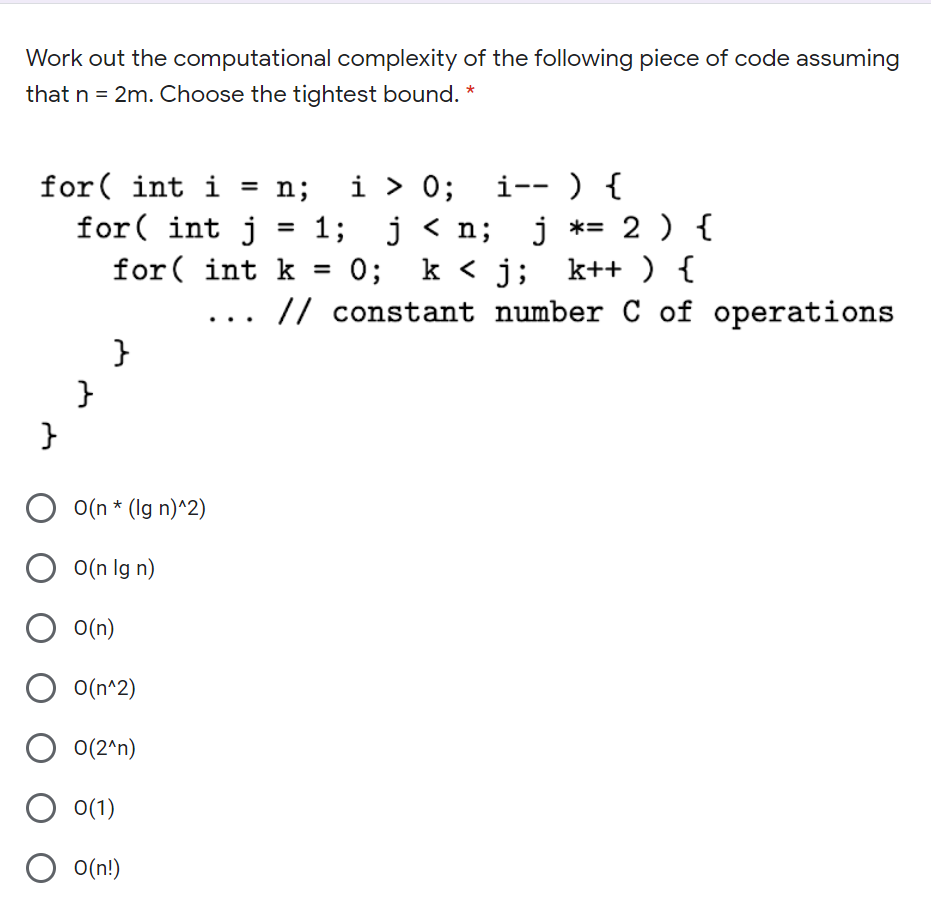 Solved Work Out The Computational Complexity Of The | Chegg.com