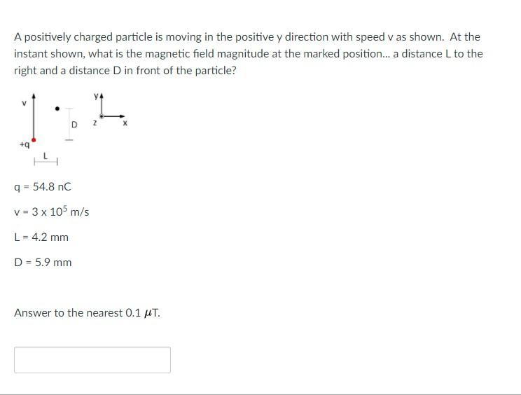 Solved A positively charged particle is moving in the | Chegg.com