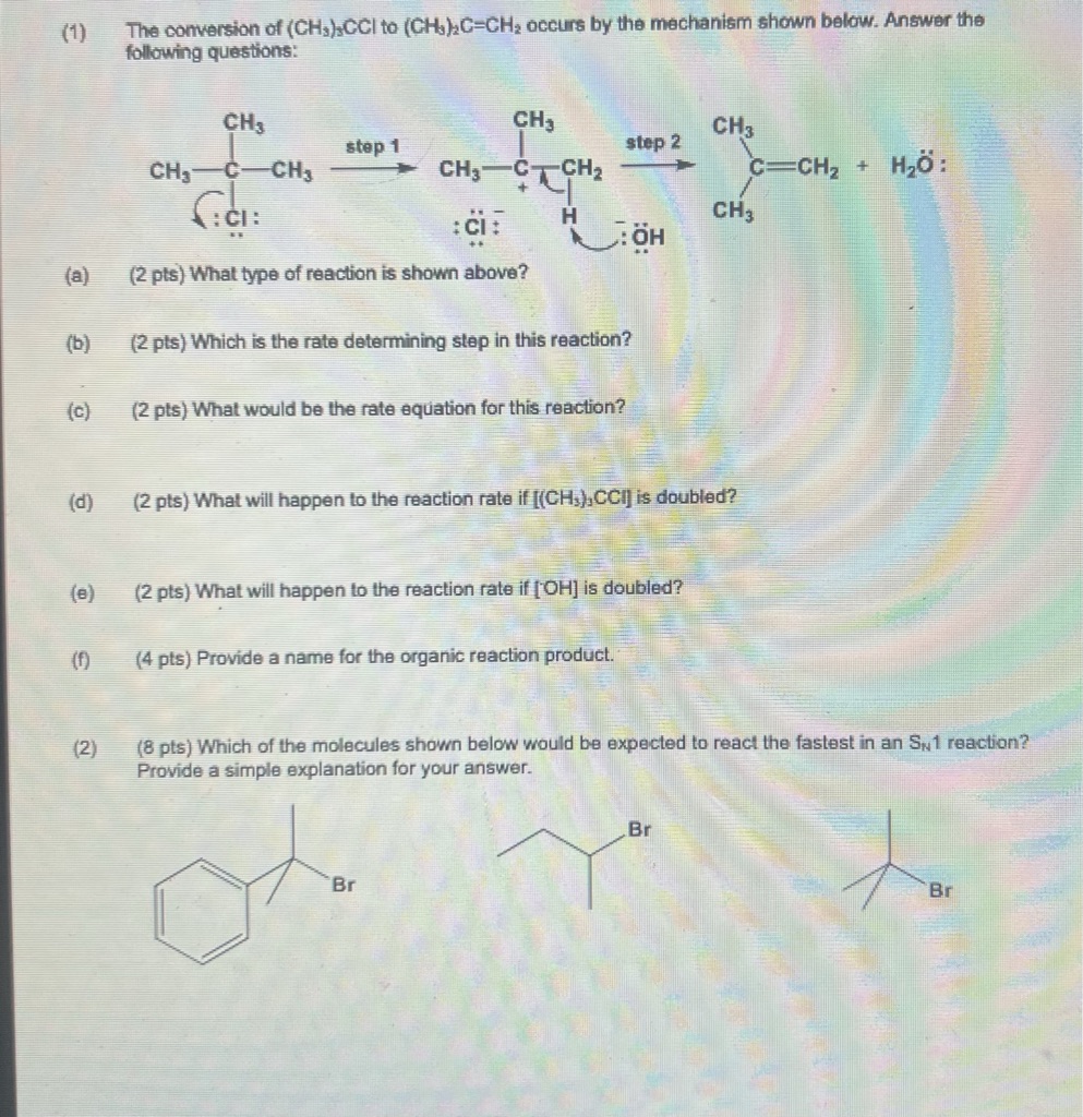 Solved (1) The conversion of (CH3)3CCl to (CH3)2C=CH2 occurs | Chegg.com