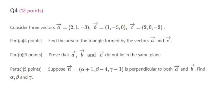 Solved Consider Three Vectors | Chegg.com