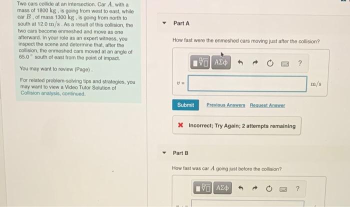 Solved Part A Two cars collide at an intersection Car A, | Chegg.com
