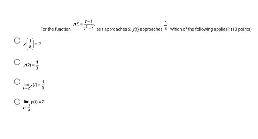 Solved For The Function Y t t2 1t 1 As T Approaches 2 y t Chegg solved-for-the-function-y-t-t2-1t-1-as-t-approaches-2-y-t-chegg