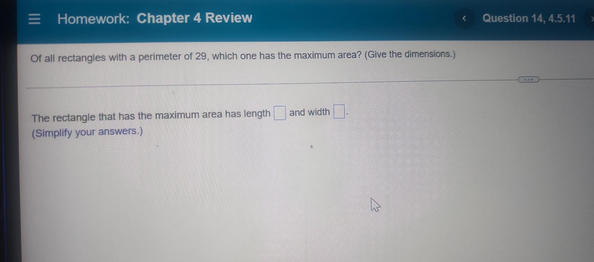 Solved Of all rectangles with a perimeter of 29 , which one | Chegg.com