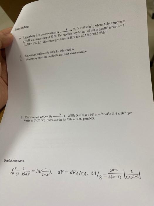 Solved Question Four Give B At A Conversion Of 70%. The | Chegg.com