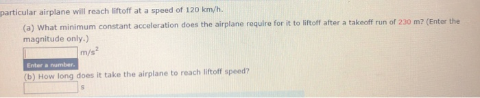 Solved particular airplane will reach liftoff at a speed of | Chegg.com