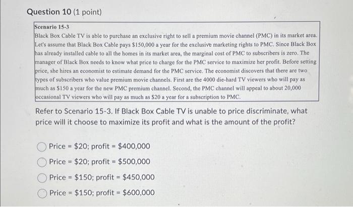 Solved Black Box Cable TV is able to purchase an exclusive