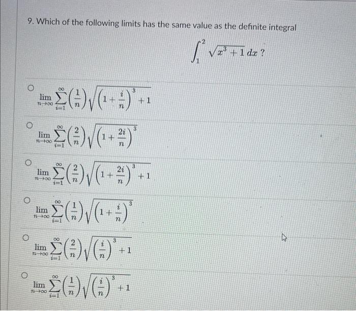 Solved 9. Which Of The Following Limits Has The Same Value | Chegg.com