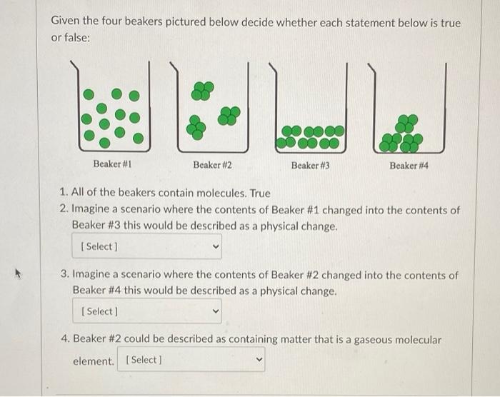 Solved Given The Four Beakers Pictured Below Decide Whether