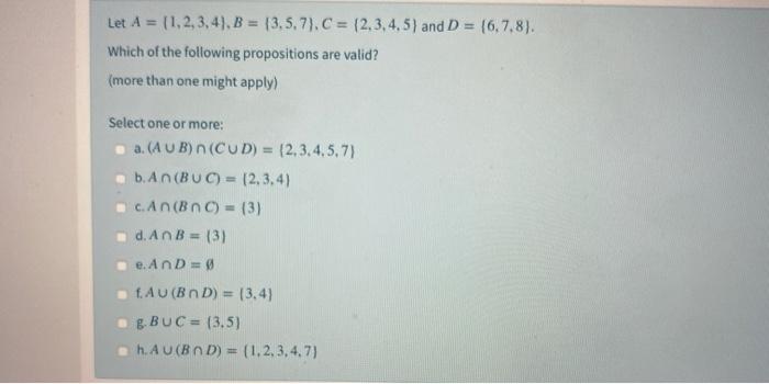 Solved Let A = (1,2,3,4), B = 13.5.7). C = 12,3,4,5) And D = | Chegg.com