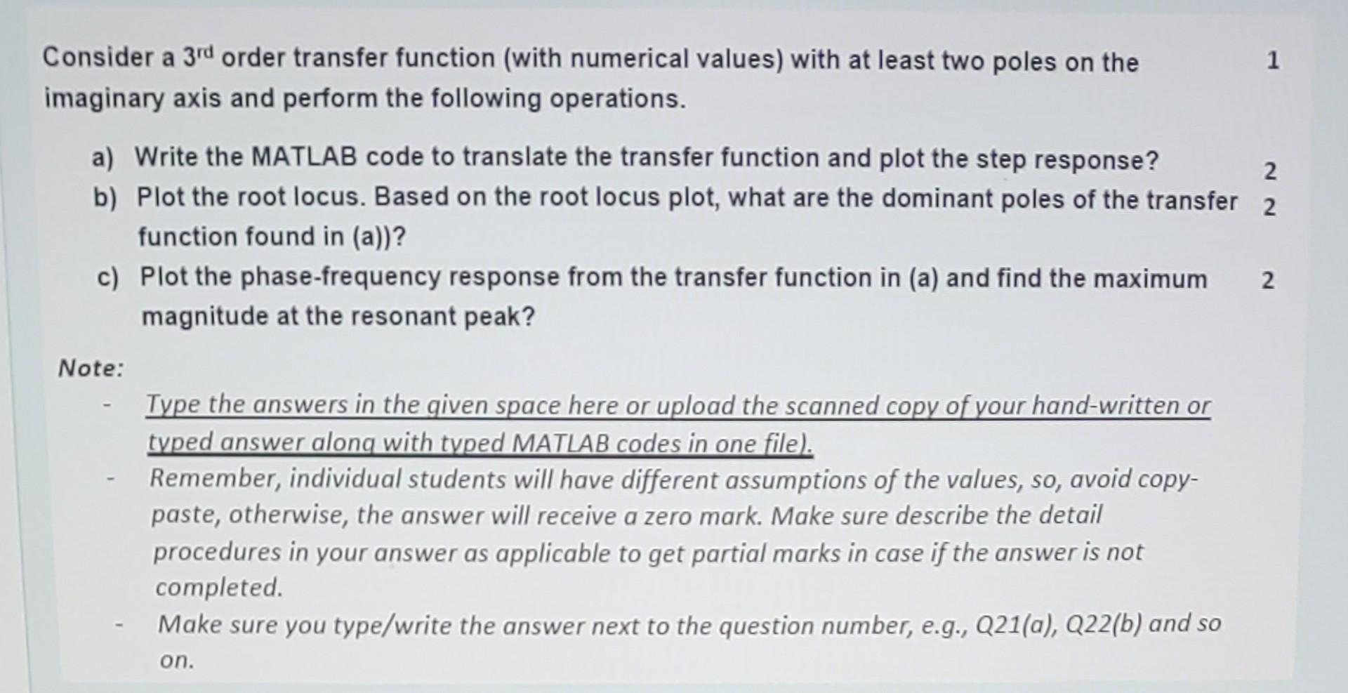 Solved Consider a 3rd order transfer function (with | Chegg.com