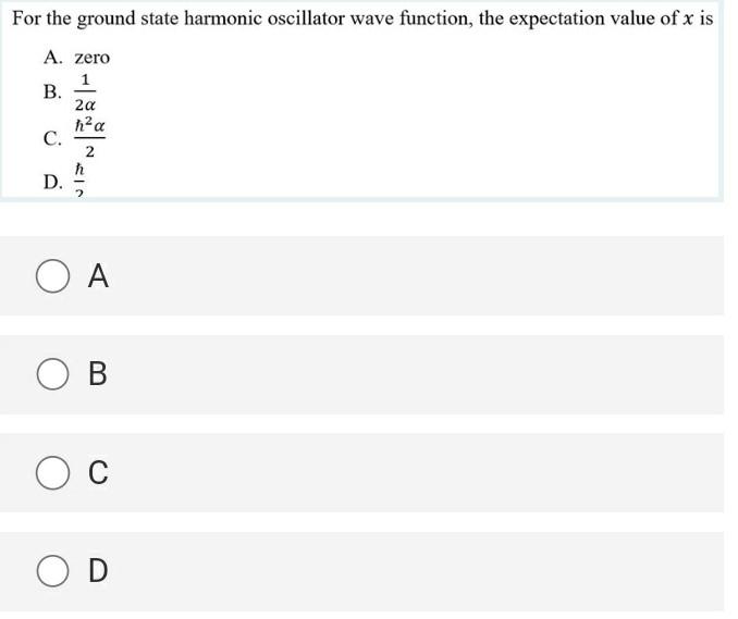 Solved For the ground state harmonic oscillator wave | Chegg.com