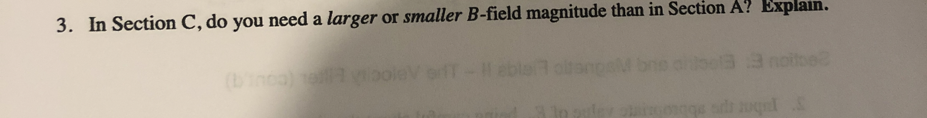 Solved In Section C, ﻿do you need a larger or smaller | Chegg.com