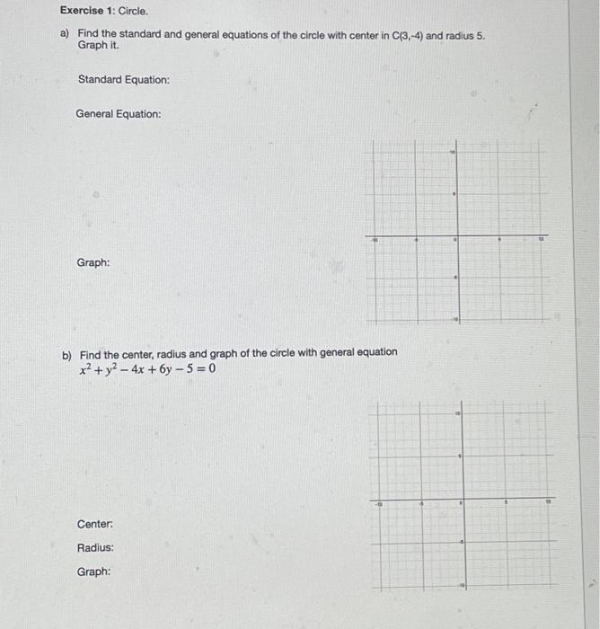 Solved Exercise 1: Circle. a) Find the standard and general | Chegg.com