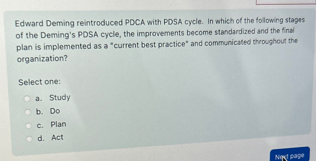 Solved Edward Deming reintroduced PDCA with PDSA cycle. In | Chegg.com