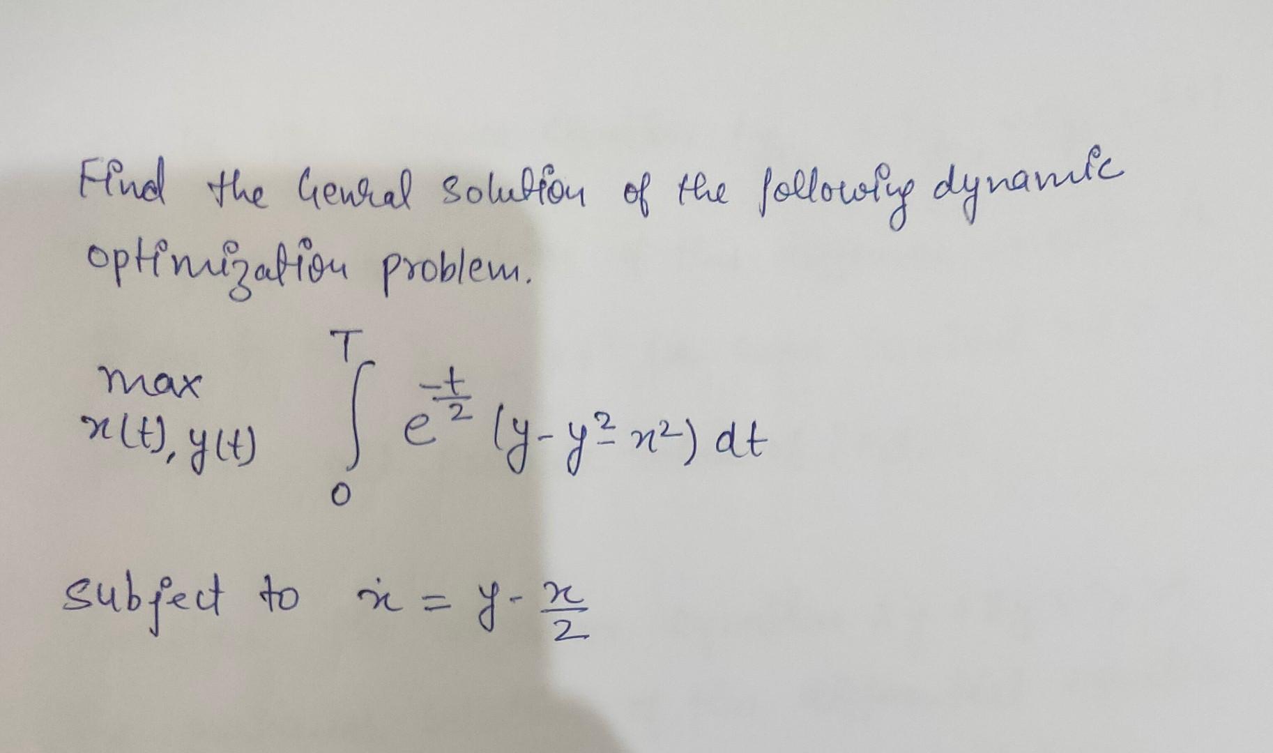 Find the General solution of the following dynamic | Chegg.com