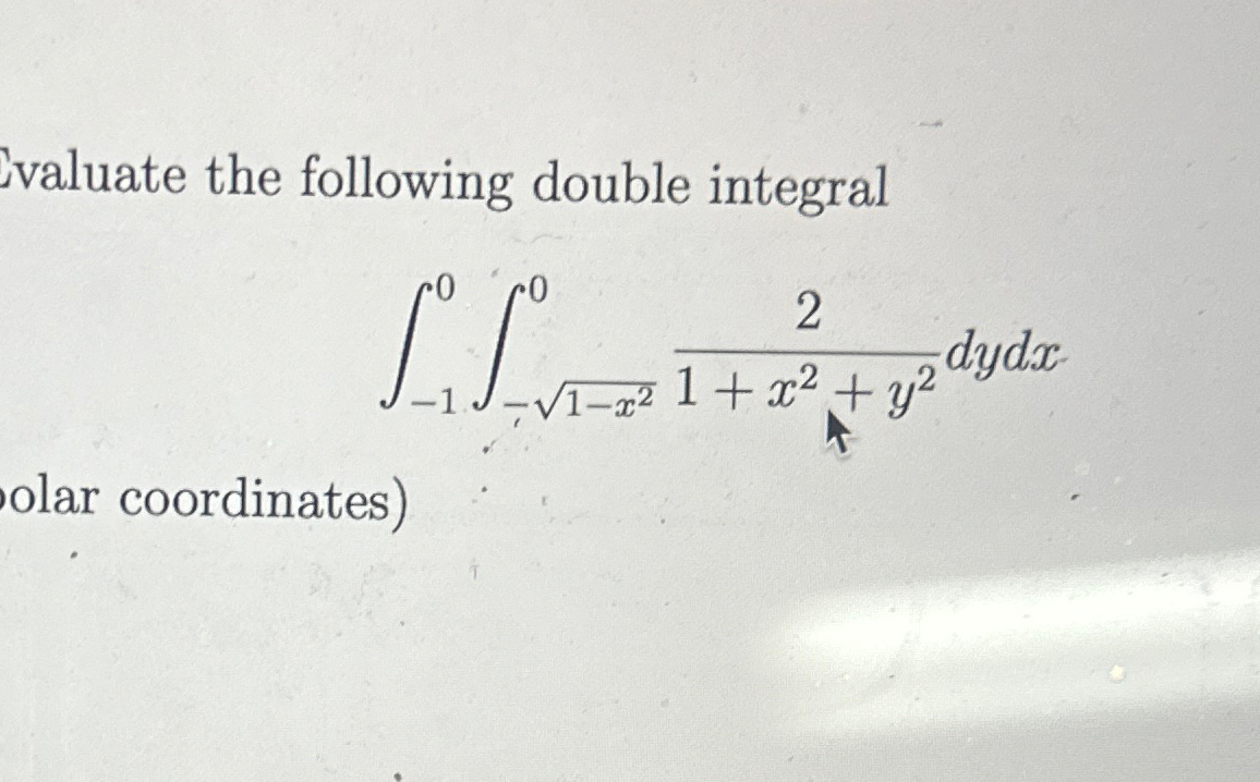 Solved Vvaluate the following double | Chegg.com