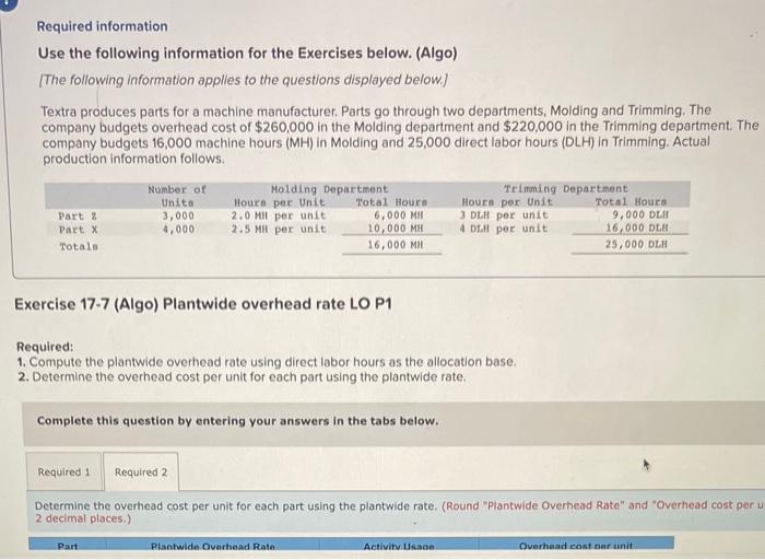 Solved Required information Use the following information | Chegg.com