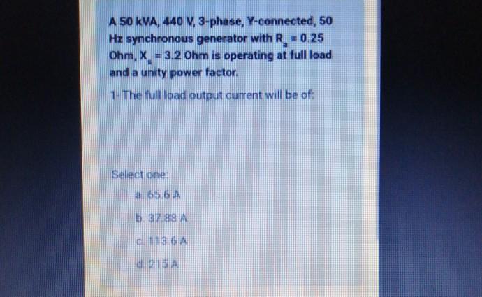 Solved A 50 KVA, 440 V, 3-phase, Y-connected, 50 Hz | Chegg.com