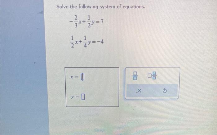 Solved Solve the following system of equations. | Chegg.com