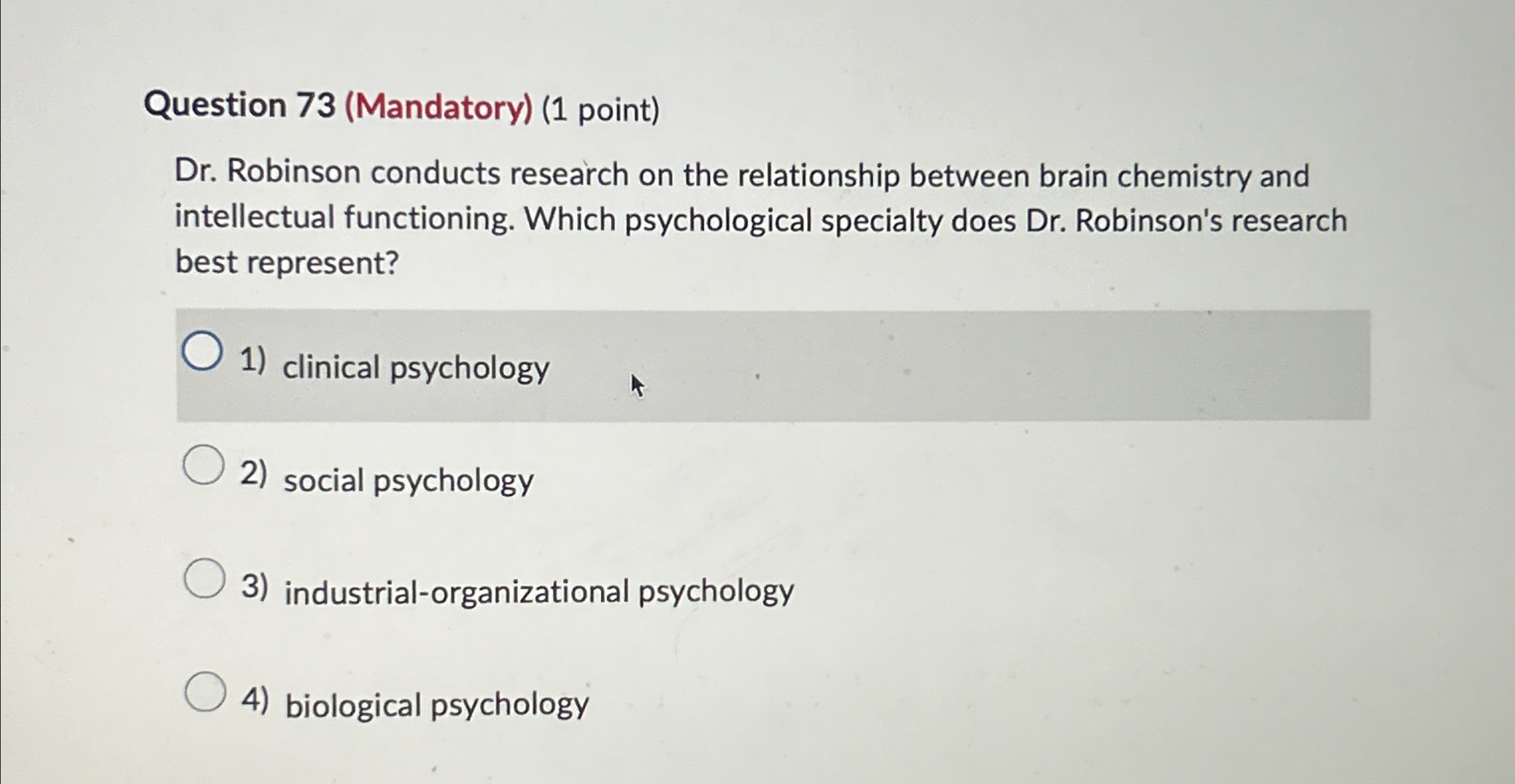 Solved Question 73 (Mandatory) (1 ﻿point)Dr. ﻿Robinson | Chegg.com