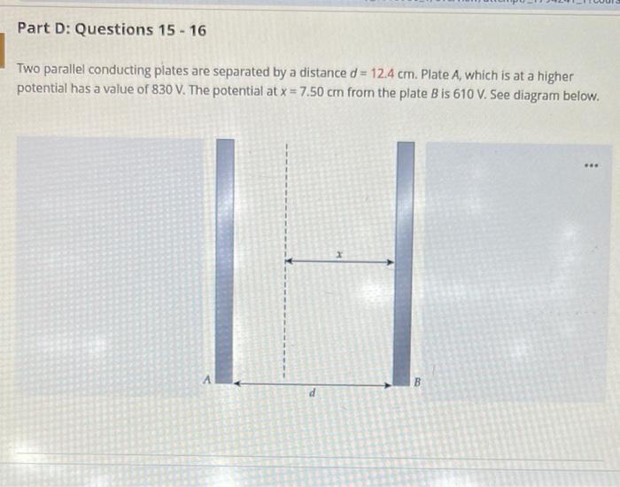 Solved Part D: Questions 15 - 16 Two parallel conducting | Chegg.com