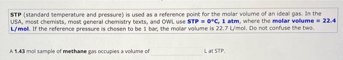Solved STP (standard temperature and pressure) is used as a | Chegg.com