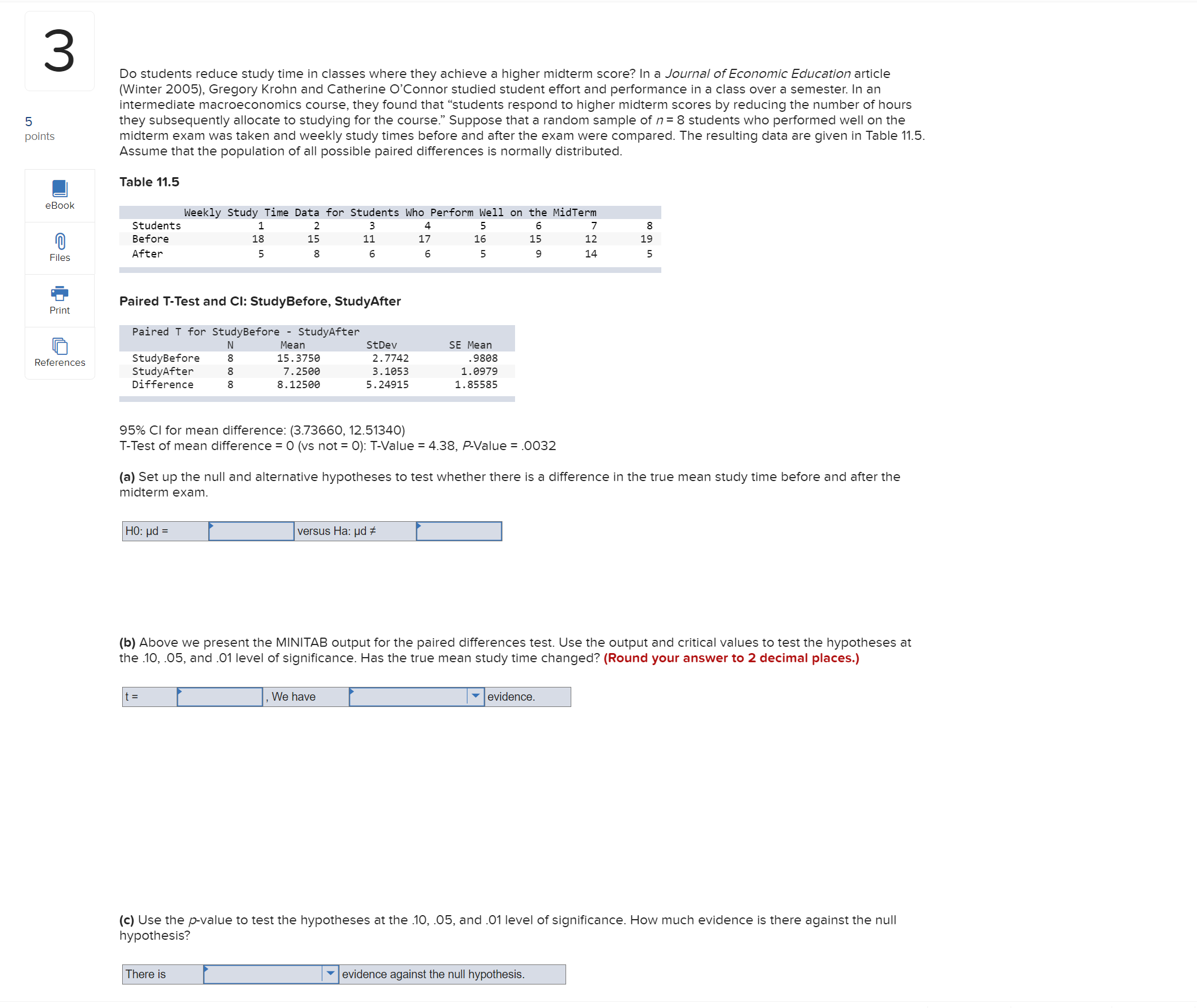 Solved Do students reduce study time in classes where they