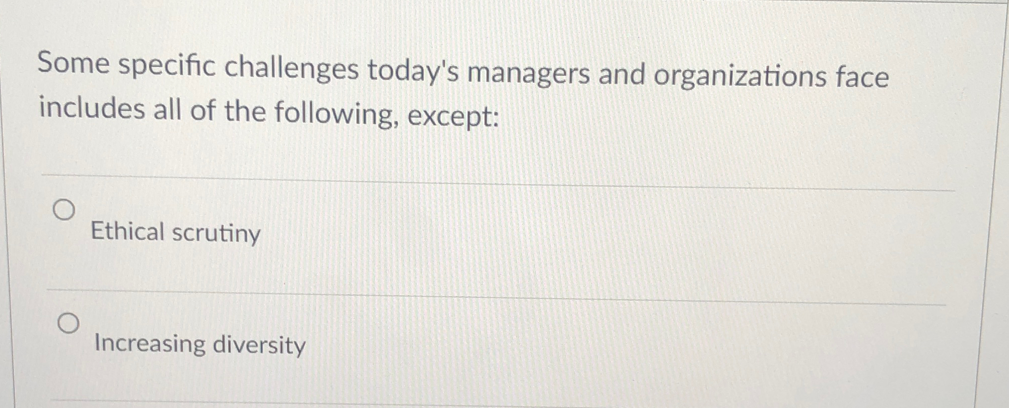 Solved Some specific challenges today's managers and | Chegg.com