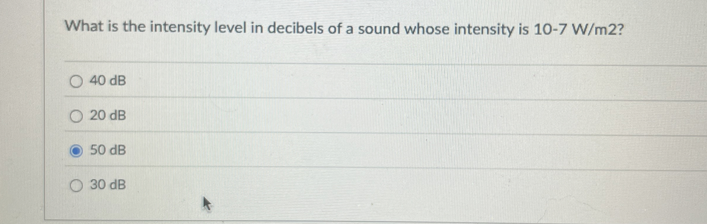 Solved What is the intensity level in decibels of a sound