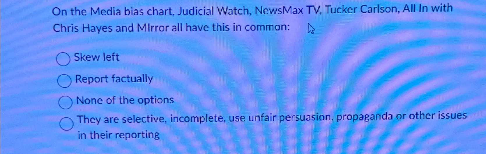 On the Media bias chart, Judicial Watch, NewsMax TV,