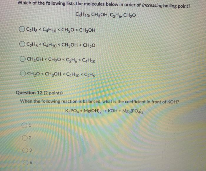 Solved Which of the following lists the molecules below in | Chegg.com