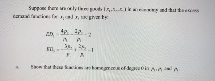 Solved Suppose there are only three goods (x,x),x) in an | Chegg.com