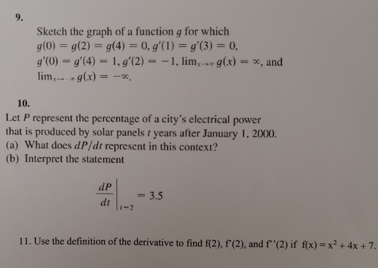 Solved 9. Sketch the graph of a function g for which g(0) = | Chegg.com