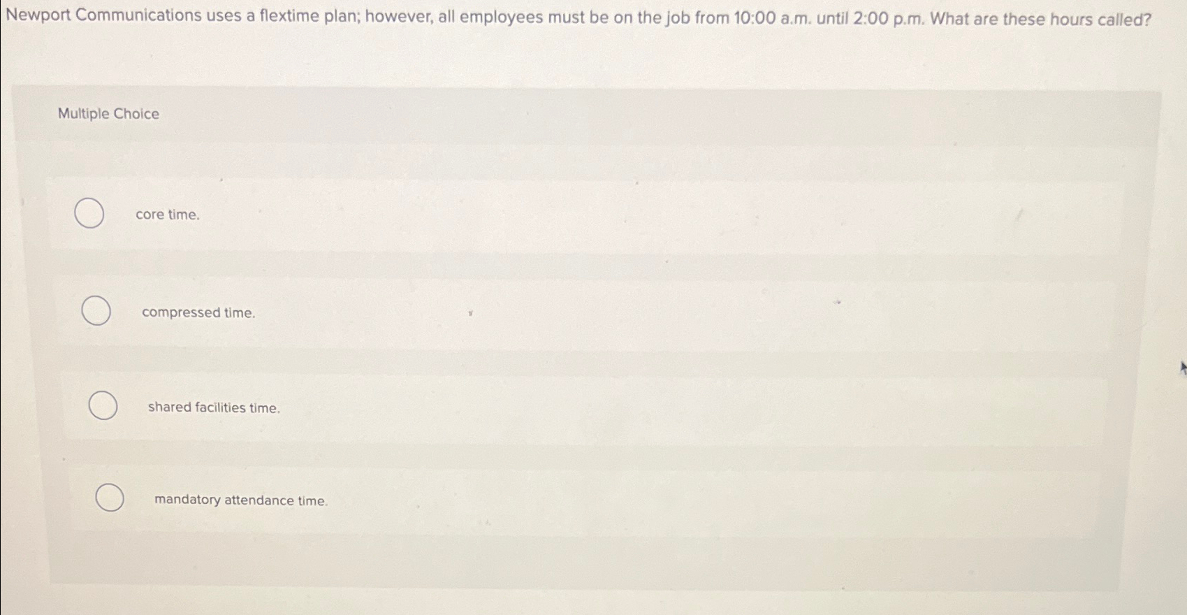 Solved Newport Communications uses a flextime plan; however, | Chegg.com