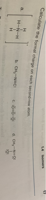 Solved Calculate the formal charge on each second row 1.4 Chegg