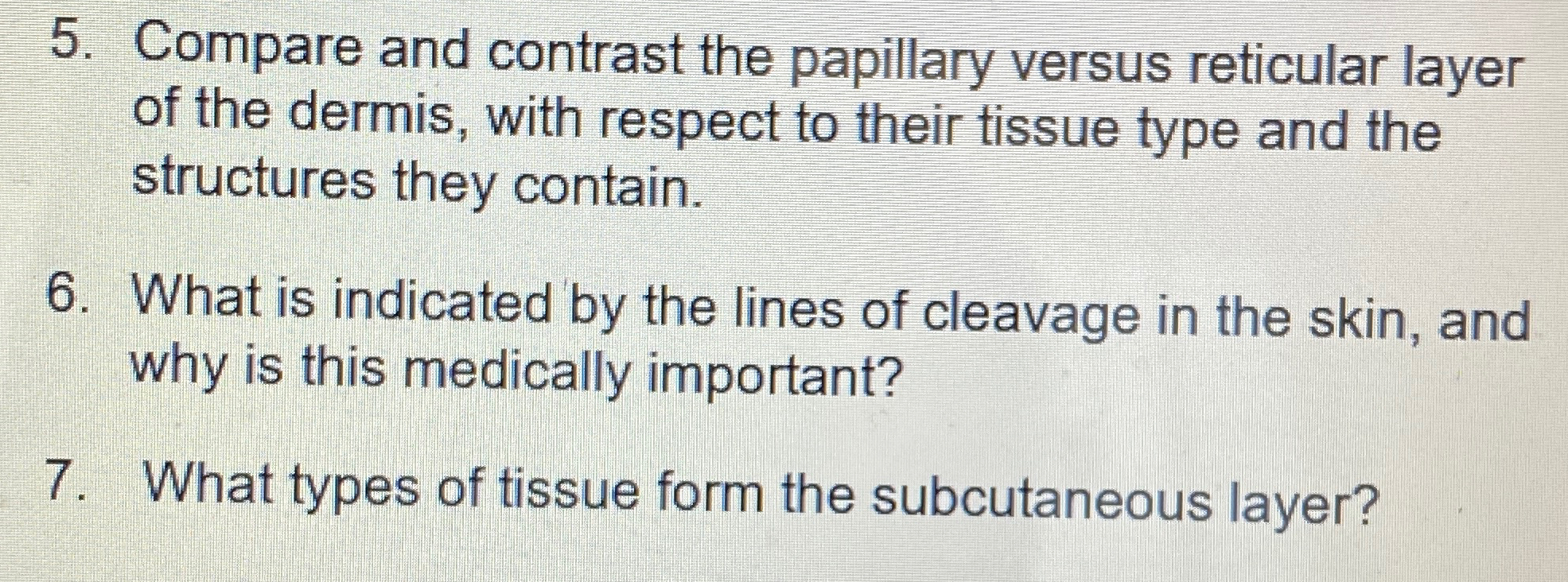 Solved Compare and contrast the papillary versus reticular | Chegg.com