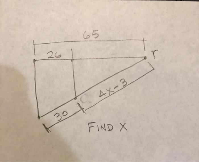 Solved 65 26 4X-3 30 FIND X | Chegg.com