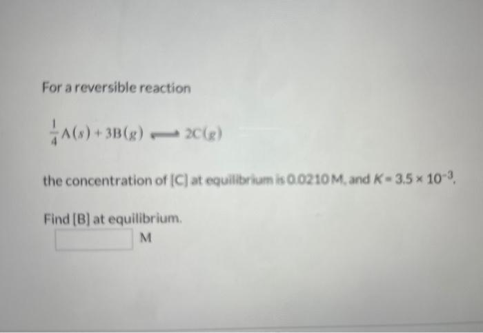Solved For a reversible reaction the concentration of [C] at | Chegg.com
