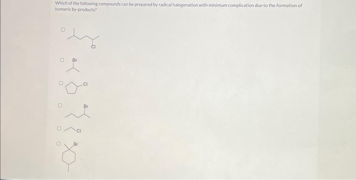 Solved Which of the following compounds can be prepared by | Chegg.com