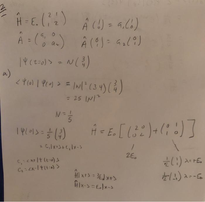 Solved This Is For Intro To Quantum Mechanics Below Is A Chegg Com
