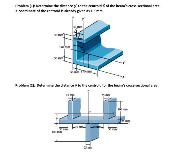 Solved Problem (1): Determine the distance y to the centroid | Chegg.com