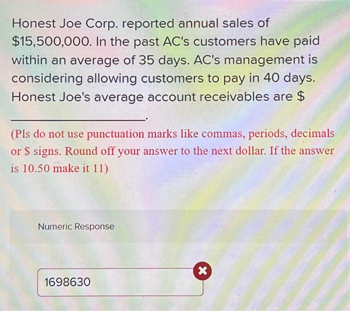 Solved Honest Joe Corp. reported annual sales of | Chegg.com