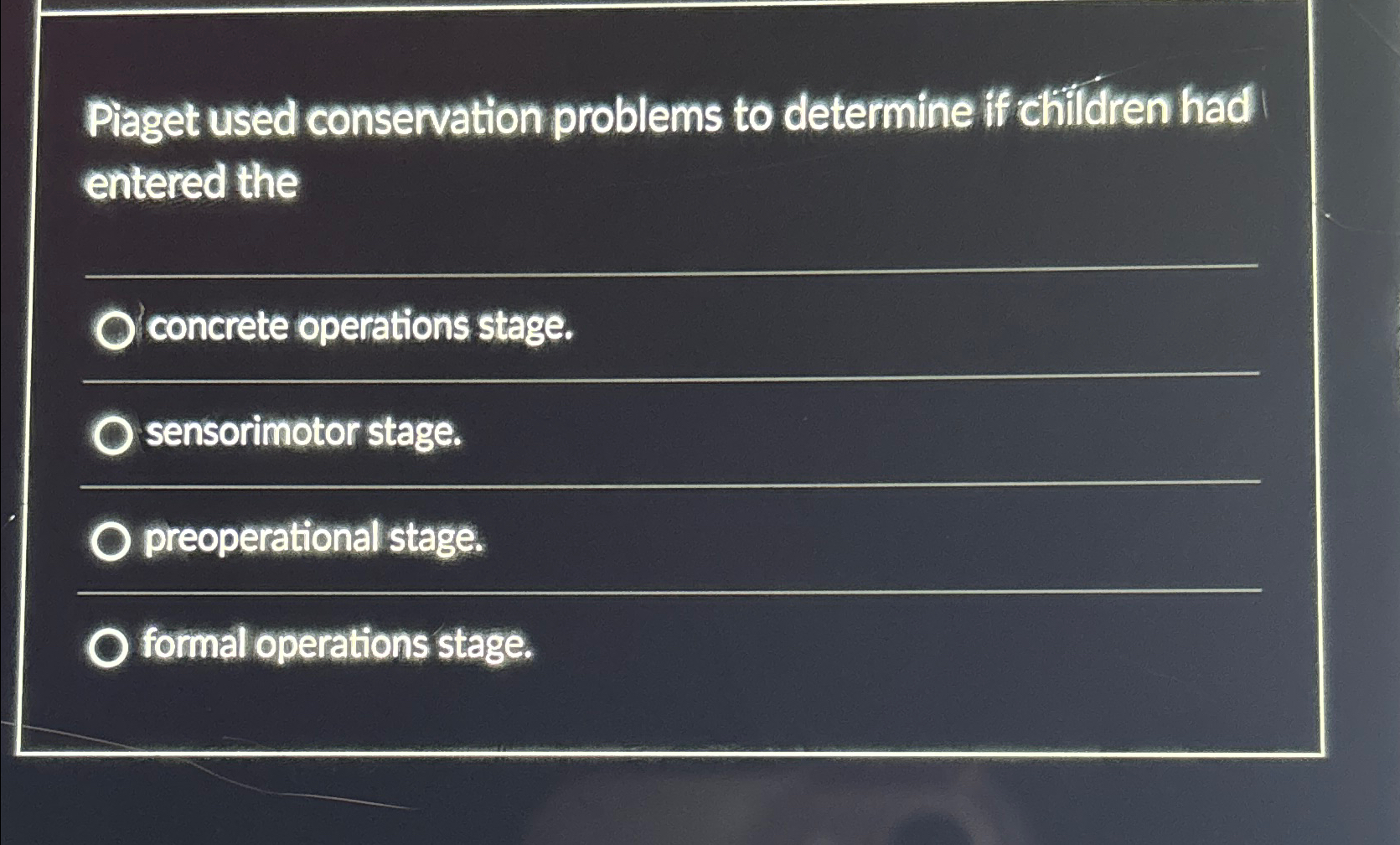 Solved Piaget used conservation problems to determine if Chegg