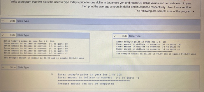 Solved Write a program that first asks the user to type | Chegg.com
