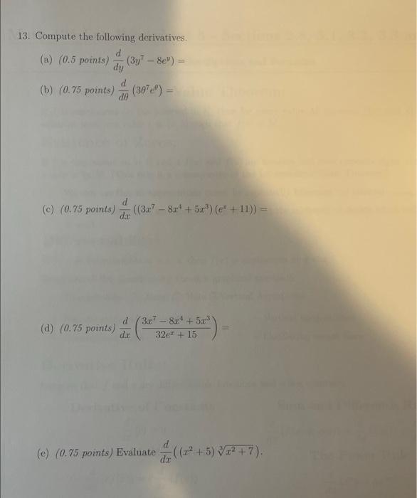 Solved dyd(3y⊤−8cy)= dθd(3θ7eθ)= dxd((3x7−8x4+5x3)(ex+11))= | Chegg.com