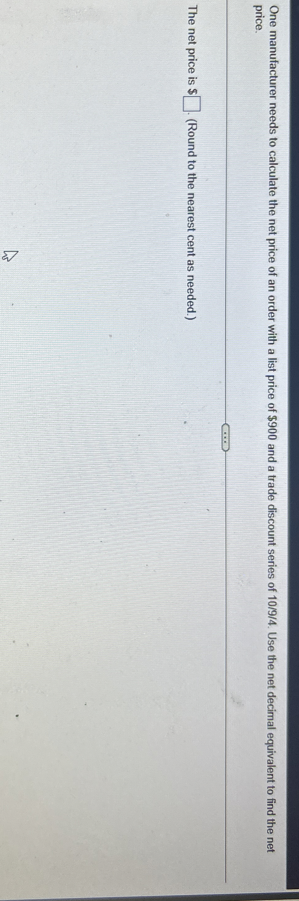 Solved One manufacturer needs to calculate the net price of