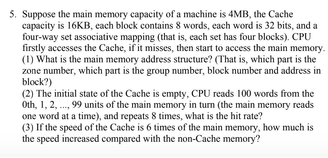 solved-5-suppose-the-main-memory-capacity-of-a-machine-is-chegg