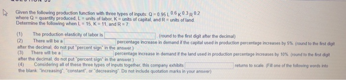 Solved Given the following production function with three | Chegg.com