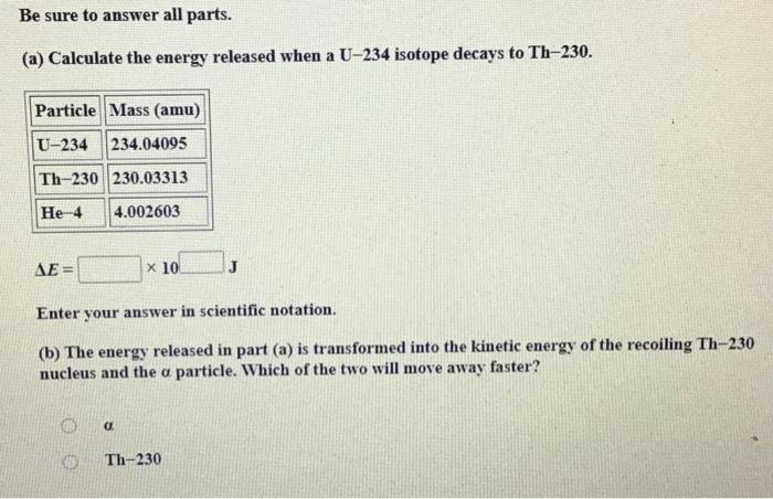 Solved Be Sure To Answer All Parts. (a) Calculate The Energy | Chegg.com