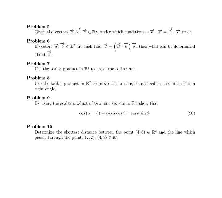 Solved Problem 5 Given The Vectors A,b,c∈R2, Under Which | Chegg.com